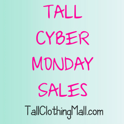 cyber monday sales on tall clothing 