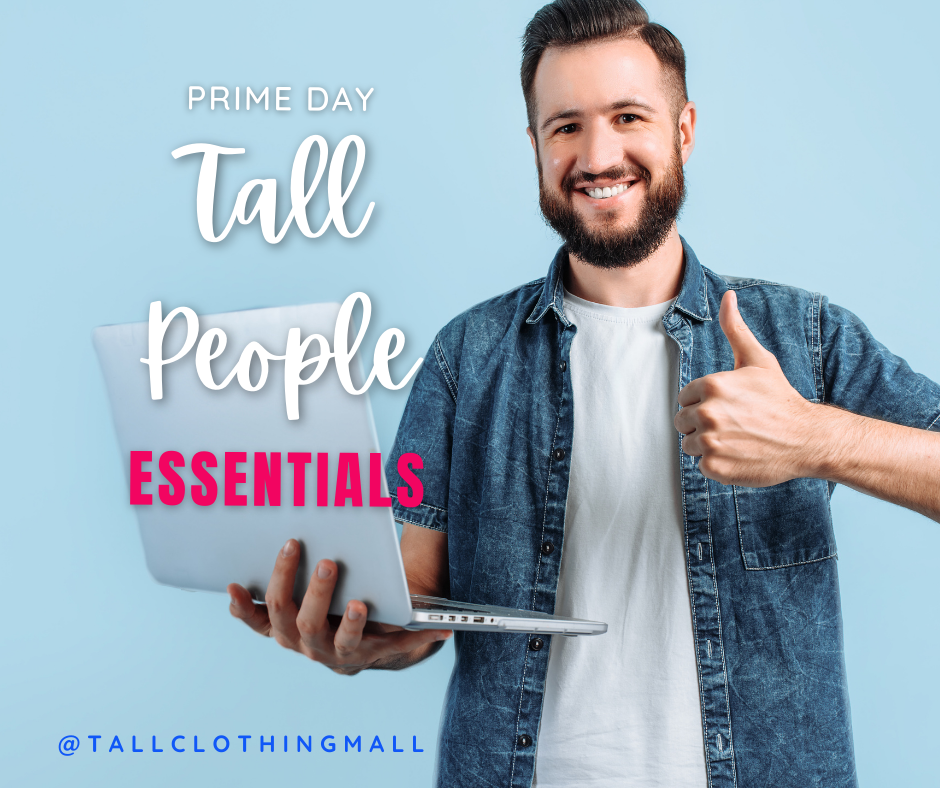 20 Best AMAZON PRIME DAY DEALS for TALL People - Tall Clothing Mall